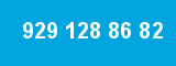 929 128 86 82
